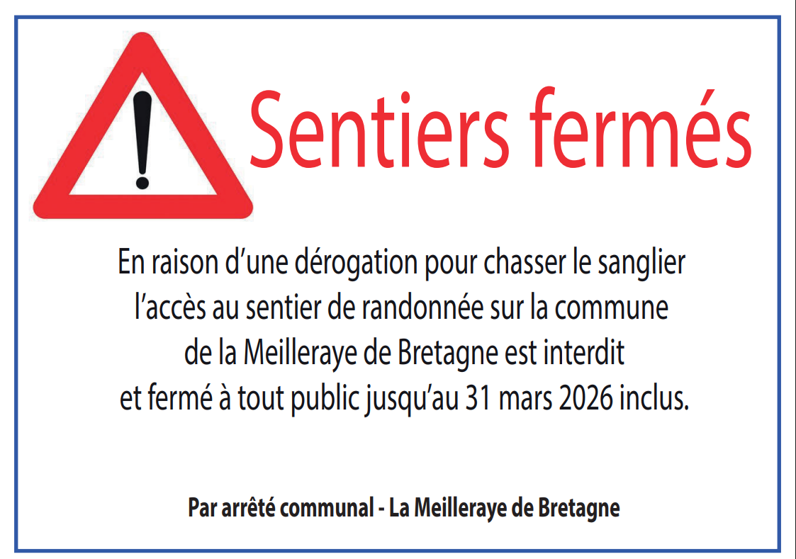 SENTIERS FERMES JUSQU'AU 31 MARS 